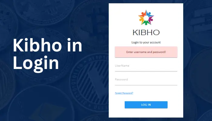 Unveiling Kibho: A Detailed Guide to www.kibho.in Login!