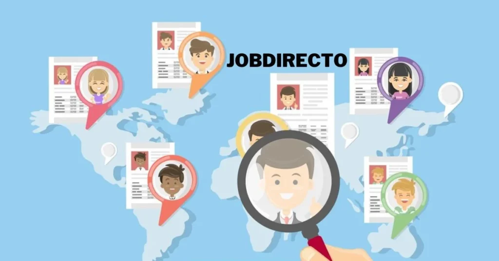 All About JobDirecto: A Comprehensive Guide!